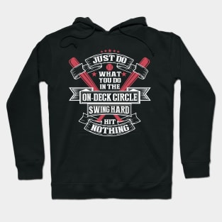 Batter Up - Swing, and Miss! Hoodie